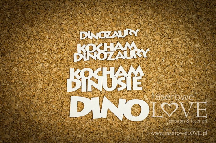 Tekturka-Napisy-Kocham-DInozaury-Dino-Land.jpg