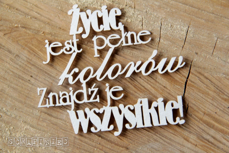 Napis życie jest pełne kolorów.jpg