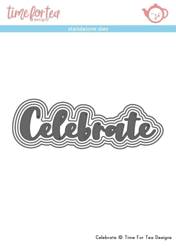 time-for-tea-celebrate-sentiment-dies-t4t-167-cel.jpg