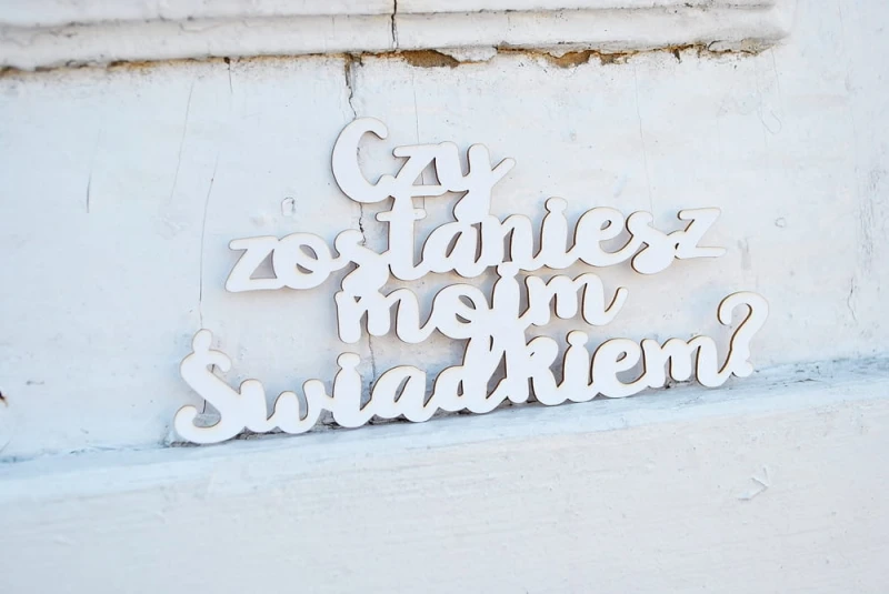 Napis_Czy zostaniesz moim świadkiem.jpg
