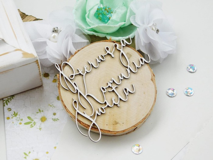 Napis-Pierwsza Komunia Święta- OZDOBNY.jpg